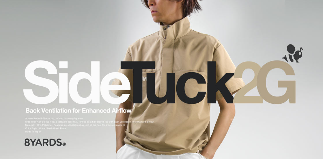 8YARDS / Men's SideTuck 2G
