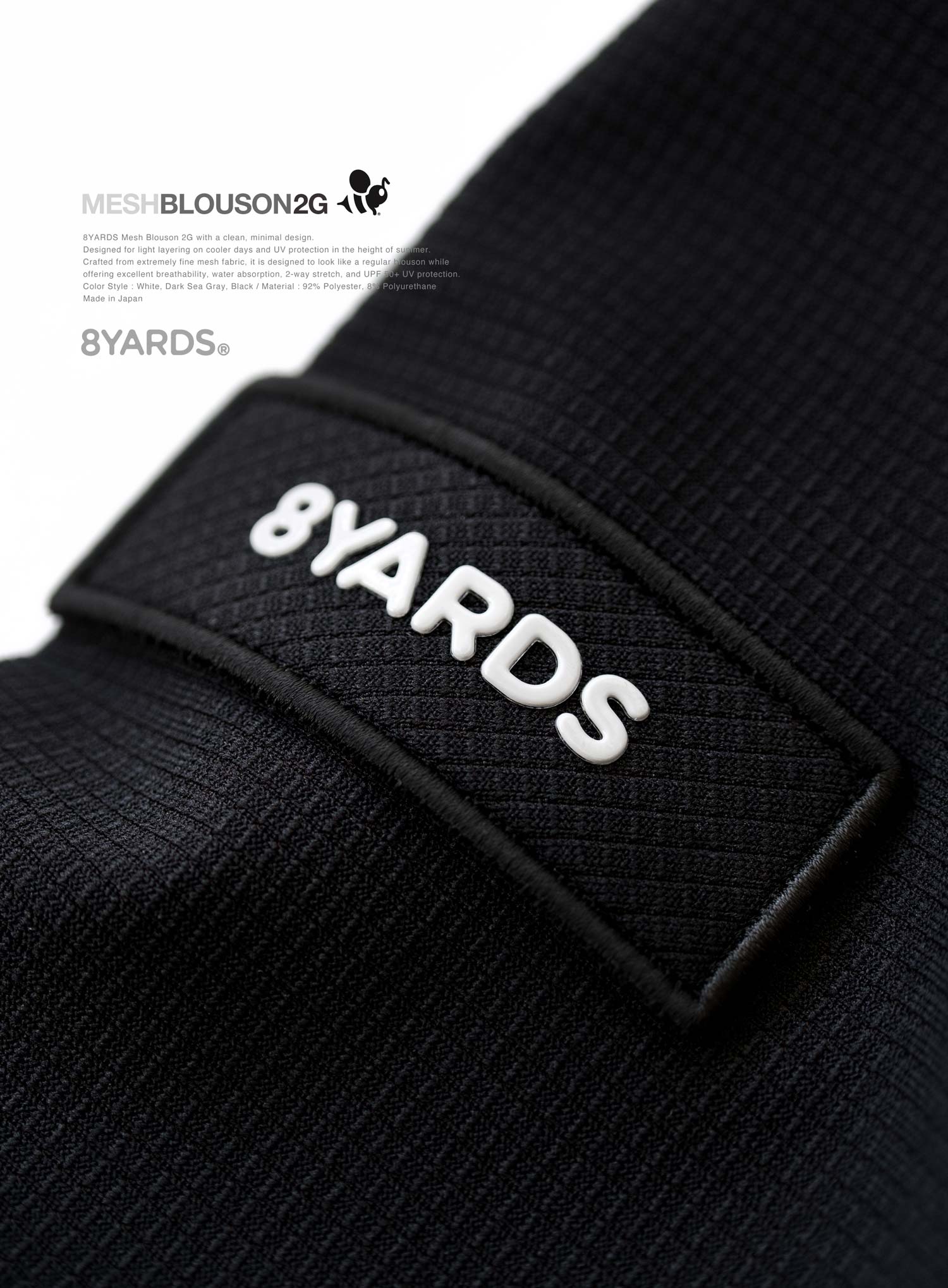 8YARDS | MESH BLOUSON 2G